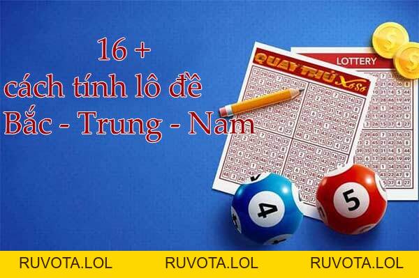 16 Cách Tính Lô Đề Bắc Trung Nam Chuẩn Xác Nhất 2026 - RUVOTA.LOL 16 Cách Tính Lô Đề Bắc Trung Nam Chuẩn Xác Nhất 2026 - RUVOTA.LOL