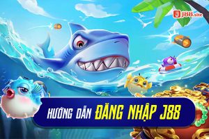 Hướng dẫn J88 - RUVOTA.LOL