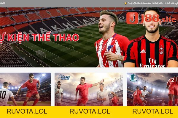 Thể thao J88 - Kinh nghiệm đặt cược có tỷ lệ thắng cao - RUVOTA.LOL Thể thao J88 - Kinh nghiệm đặt cược có tỷ lệ thắng cao - RUVOTA.LOL