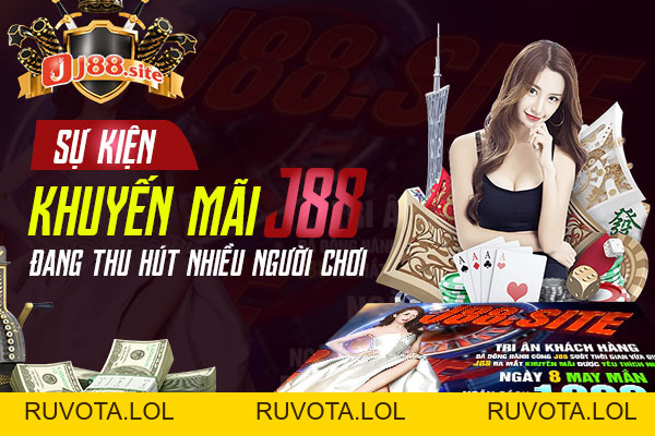Khuyến mãi J88 liên tục được cập nhật ở đây - RUVOTA.LOL Khuyến mãi J88 liên tục được cập nhật ở đây - RUVOTA.LOL