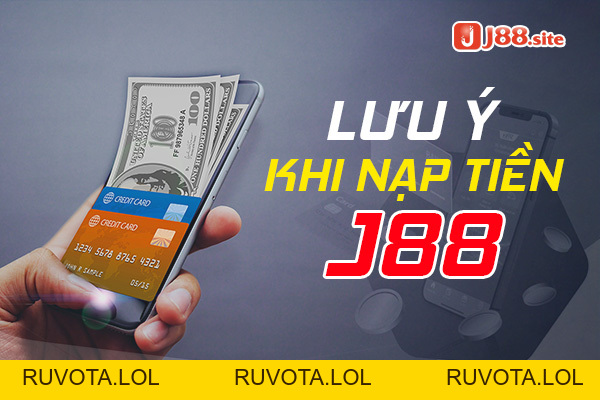 Nạp tiền J88 - Thao tác thực hiện cơ bản cần biết - RUVOTA.LOL Nạp tiền J88 - Thao tác thực hiện cơ bản cần biết - RUVOTA.LOL