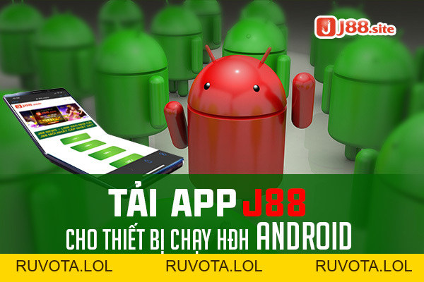 Hướng dẫn cách tải app J88 nhanh chóng và đơn giản - RUVOTA.LOL Hướng dẫn cách tải app J88 nhanh chóng và đơn giản - RUVOTA.LOL
