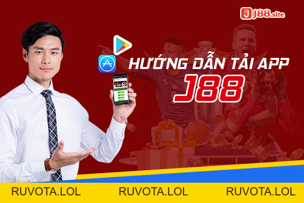 Hướng dẫn cách tải app J88 nhanh chóng và đơn giản - RUVOTA.LOL Hướng dẫn cách tải app J88 nhanh chóng và đơn giản - RUVOTA.LOL