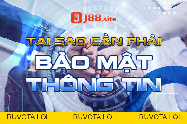 Chính sách bảo mật J88 - RUVOTA.LOL Chính sách bảo mật J88 - RUVOTA.LOL