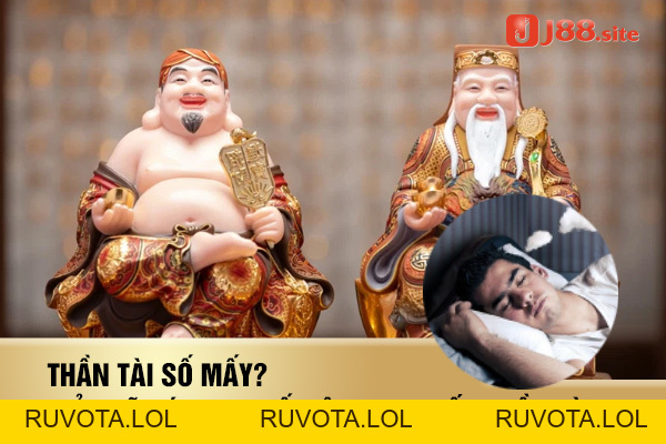 Thần Tài số mấy - Giải mã các con số liên quan đến thần tài - RUVOTA.LOL Thần Tài số mấy - Giải mã các con số liên quan đến thần tài - RUVOTA.LOL