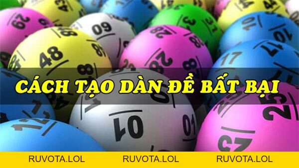 Các phương pháp tạo dàn đề có lãi nhanh nhất 2026 - RUVOTA.LOL Các phương pháp tạo dàn đề có lãi nhanh nhất 2026 - RUVOTA.LOL