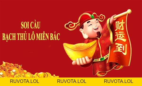 Bí kíp soi cầu bạch thủ lô miền Bắc nắm chắc phần thắng - RUVOTA.LOL Bí kíp soi cầu bạch thủ lô miền Bắc nắm chắc phần thắng - RUVOTA.LOL