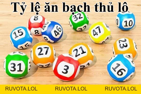 Bạch thủ lô là gì? Ăn lãi bao nhiêu trong lô đề - RUVOTA.LOL Bạch thủ lô là gì? Ăn lãi bao nhiêu trong lô đề - RUVOTA.LOL