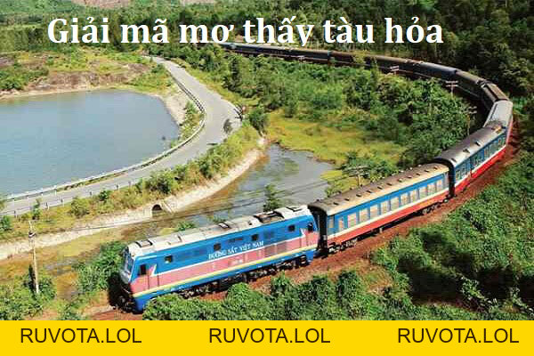 Mơ thấy tàu hỏa - Thông điệp và ý nghĩa liên quan - RUVOTA.LOL Mơ thấy tàu hỏa - Thông điệp và ý nghĩa liên quan - RUVOTA.LOL
