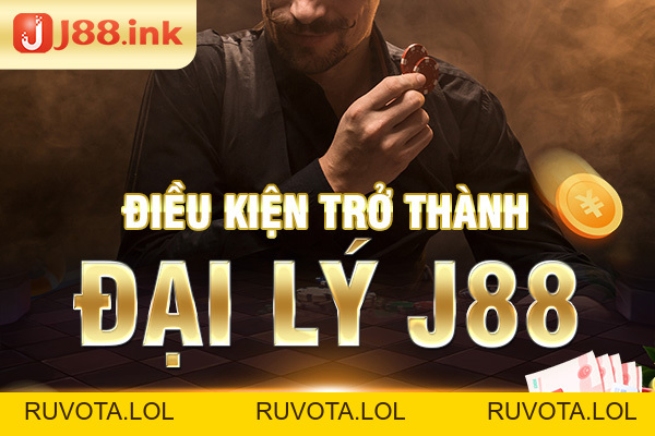 Đại lý J88 - Thư mời hợp tác - RUVOTA.LOL Đại lý J88 - Thư mời hợp tác - RUVOTA.LOL